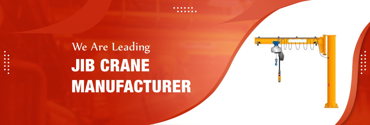 Jib Crane Manufacturer, Supplier, Exporter, India